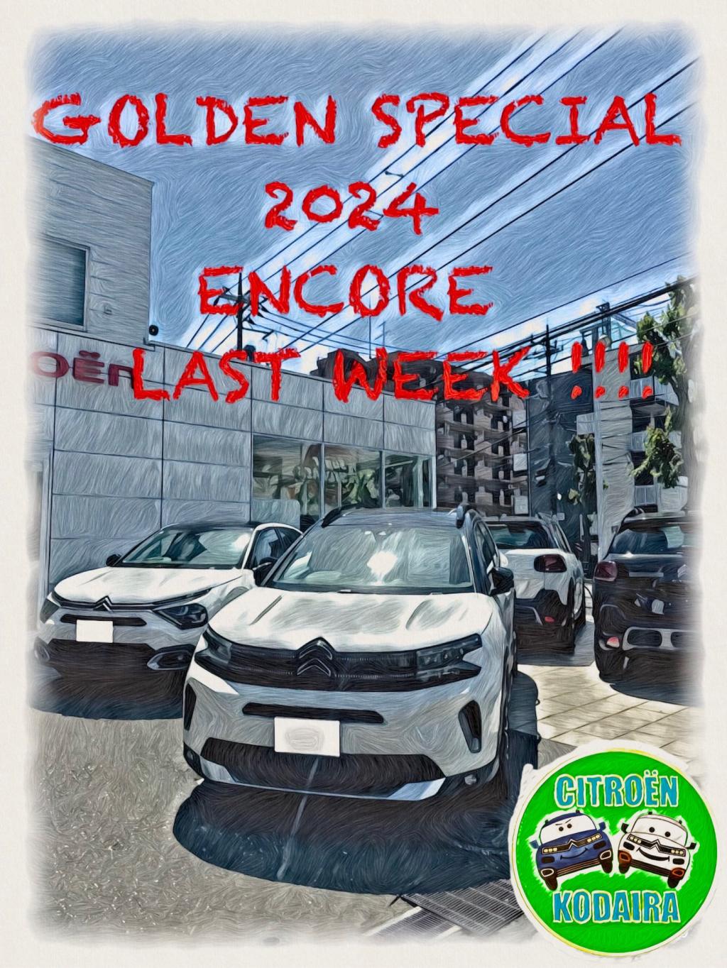 GOLDEN SPECIAL 2024 ENCORE LAST WEEK !!!!